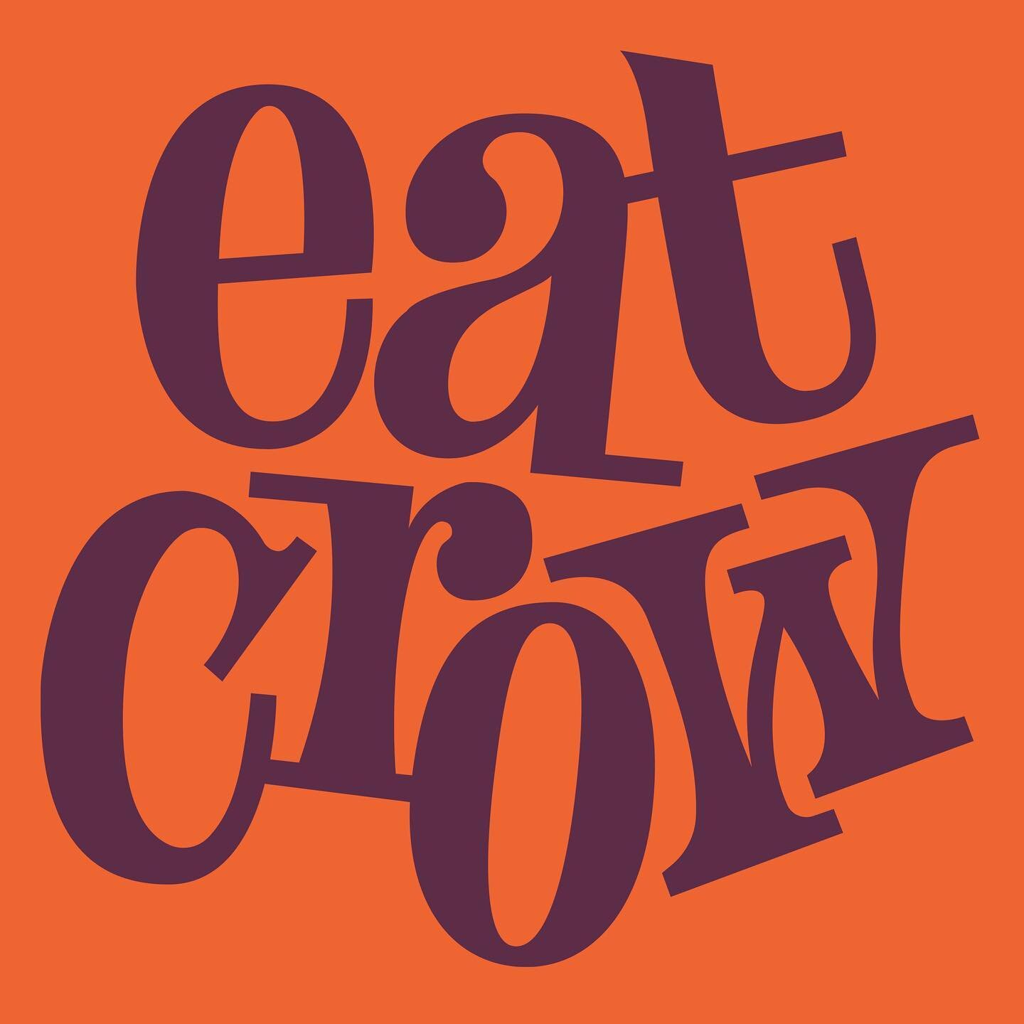 79/100 - Eat Crow
(Drew this during the @typelettering Dynamic Lettering class the other weekend - amazing class btw!)

The phrase &quot;eat crow&quot; is an idiomatic expression in American English, originating in the 19th century, and it describes 