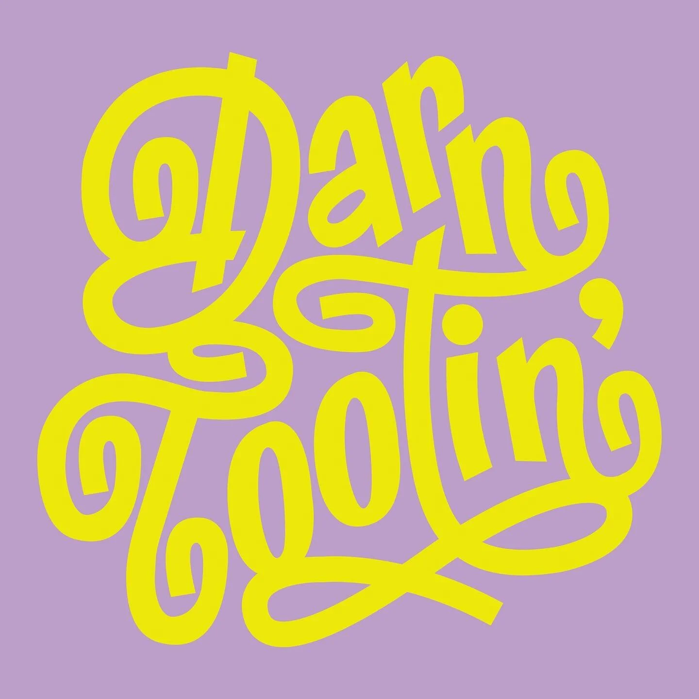 67/100 - Darn Tootin&rsquo; 
(thanks @krotchety_ for the phrase 💜)

The phrase &ldquo;darn tootin&rsquo; &rdquo; emerged in early 20th-century American slang and means &ldquo;correct&rdquo; or &ldquo;absolutely right.&rdquo; It&rsquo;s used by itsel