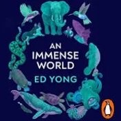An Immense World - Ed Young