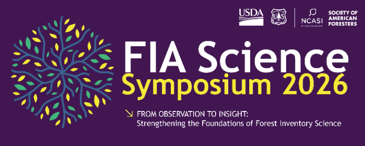 Forest Inventory and Analysis (FIA) Science Symposium 2026