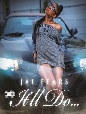 Jai Fears - It'll Do