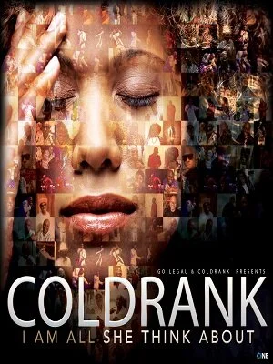 Coldrank - I Am All She Think About