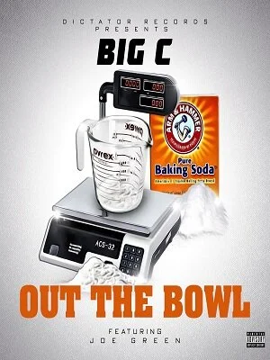 Big C - Out The Bowl (Featuring Joe Green)