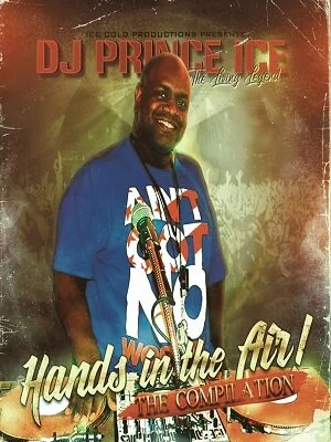 DJ Prince Ice - Hands In The Air!