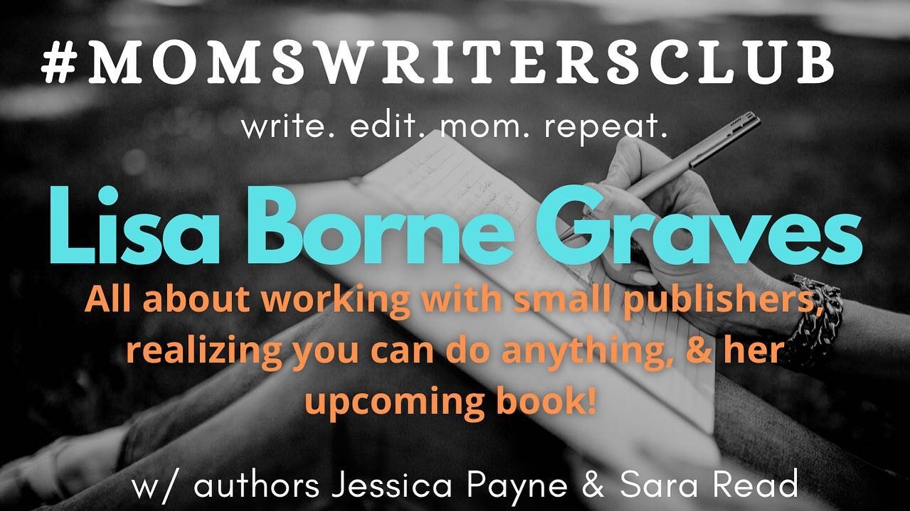 Lisa was fantastic to talk with about her decision to turn down agents, choose a small publisher, realizing she could do anything + all the #MomsWritersClub Q&amp;A on small publishers. Also--she has a book coming out! Link in bio! @lisabornegraves