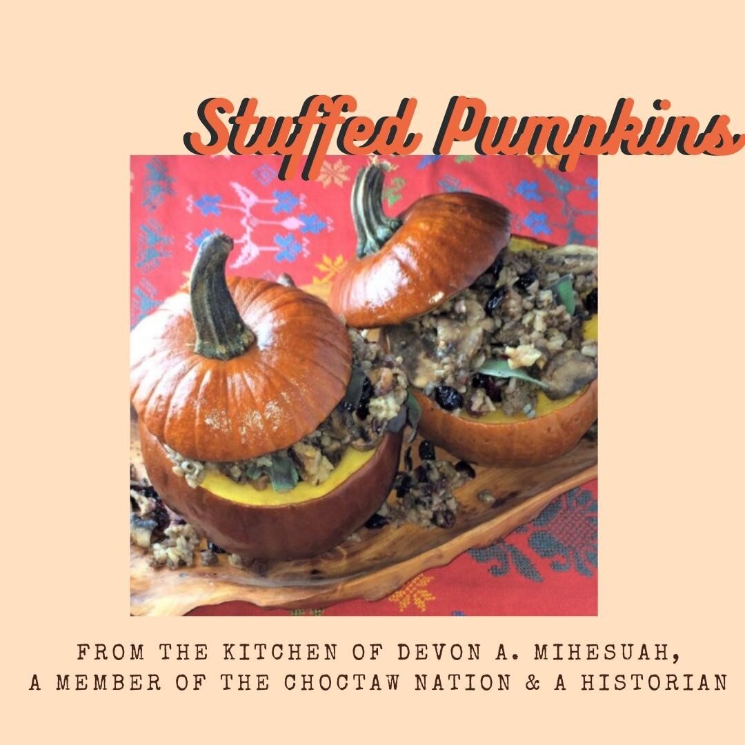 &quot;Pumpkins are a quintessential American fruit - the orange pumpkin is the melon that for many Americans conjures images of Halloween, spice lattes, and Thanksgiving pie.&quot; This dish utilizes ingredients the Choctaw tribe uses and is brought 