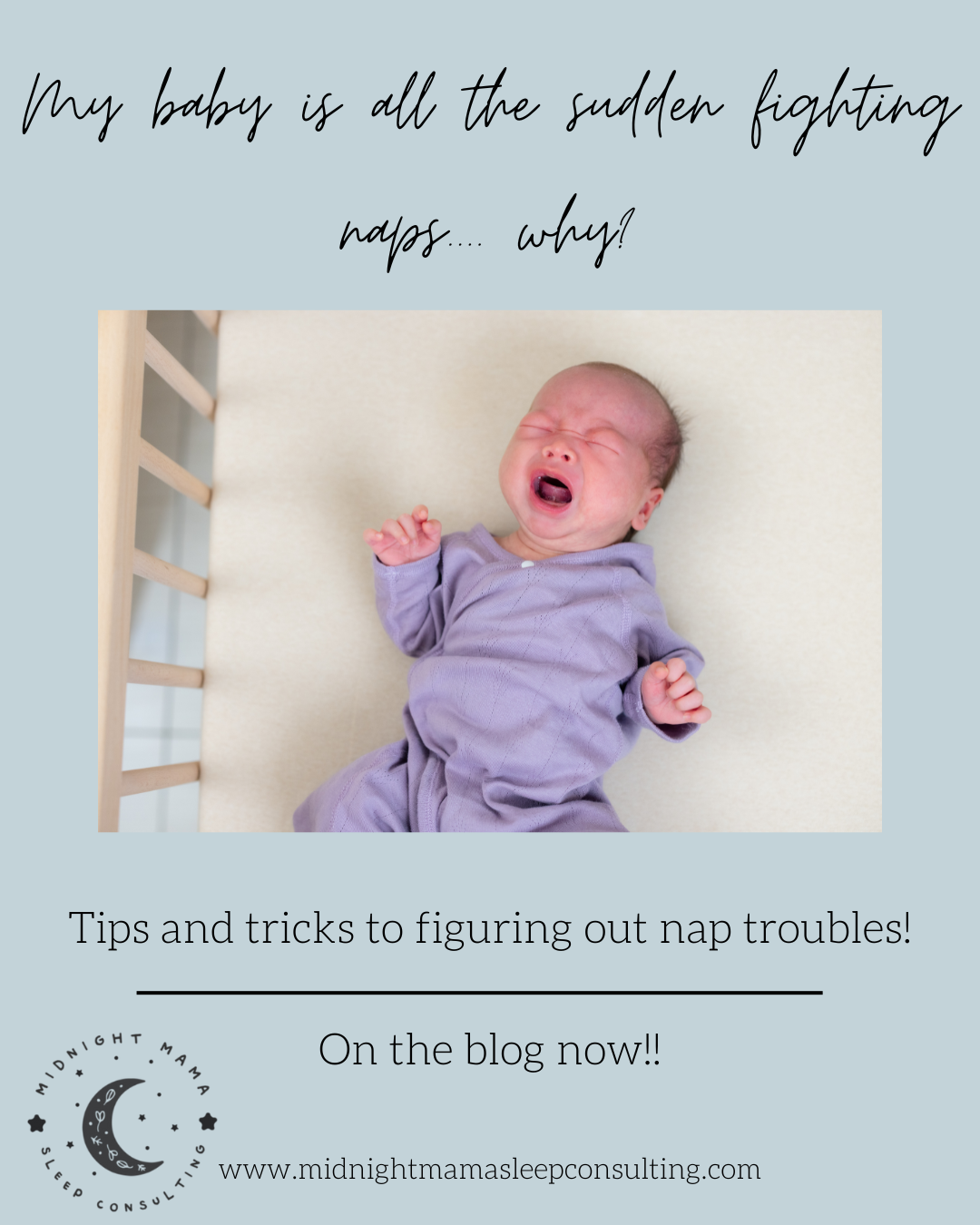 Why is my baby fighting naps?