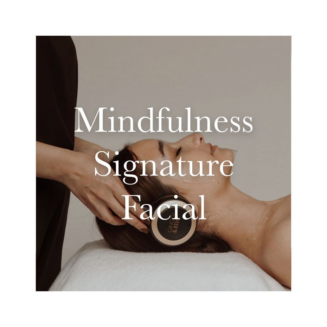Mindfulness Signature Facial