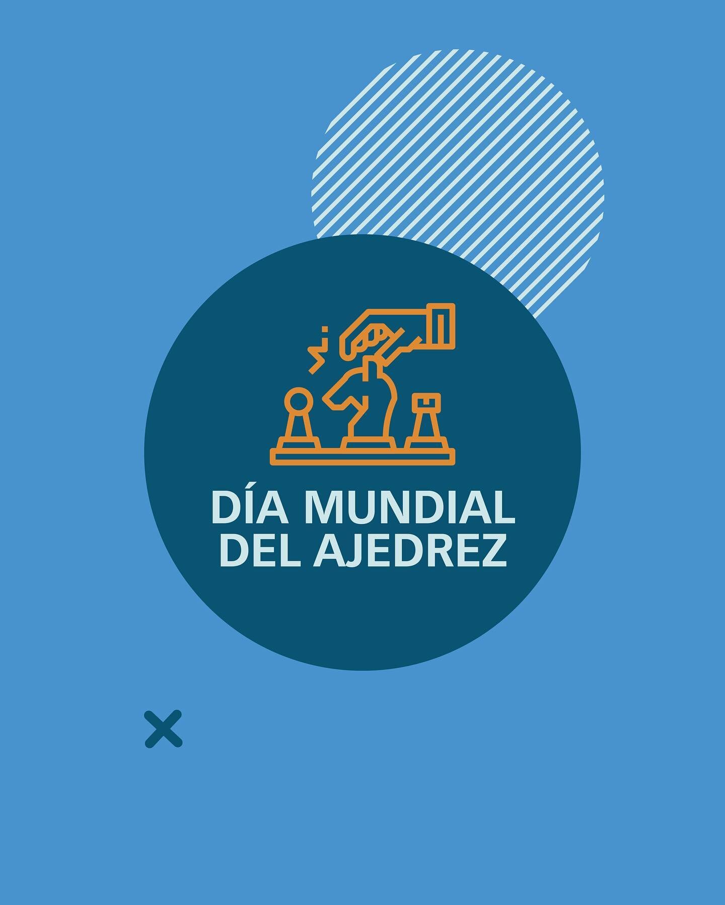&iexcl;Feliz d&iacute;a mundial del Ajedrez! ♟ 🙌

&ldquo;El ajedrez es algo m&aacute;s que un juego; es una diversi&oacute;n intelectual que tiene algo de arte y mucho de ciencia. Es adem&aacute;s, un medio de acercamiento social e intelectual&rdquo