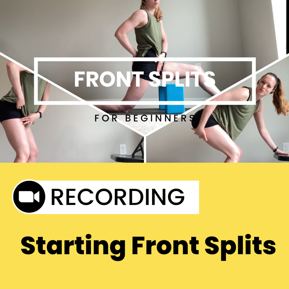 45 Min Front Splits Workshop — Dani Winks Flexibility
