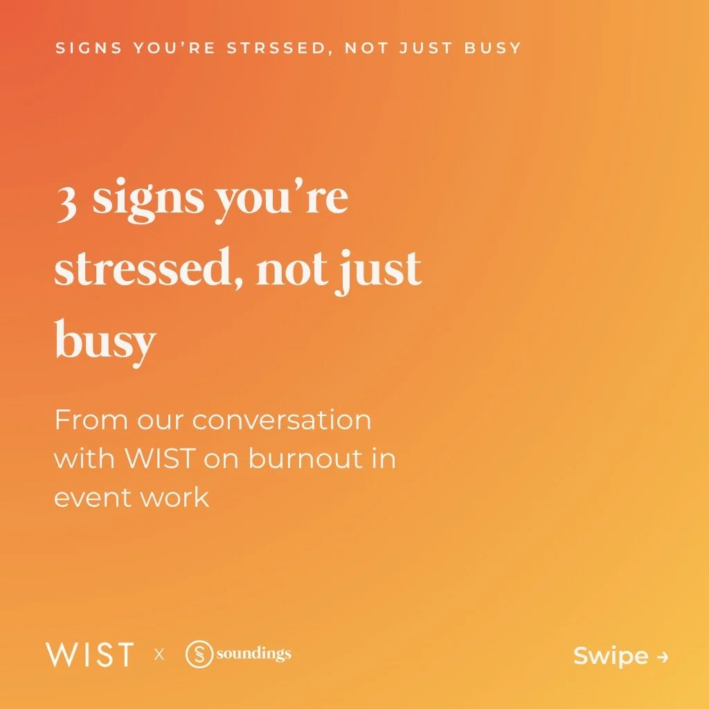 We've gotten so used to being busy that it can be hard to recognize when we're actually stressed.

In the events industry, we're incredibly good at adapting. Tight timelines, last-minute changes, and constant problem-solving can make stress feel like