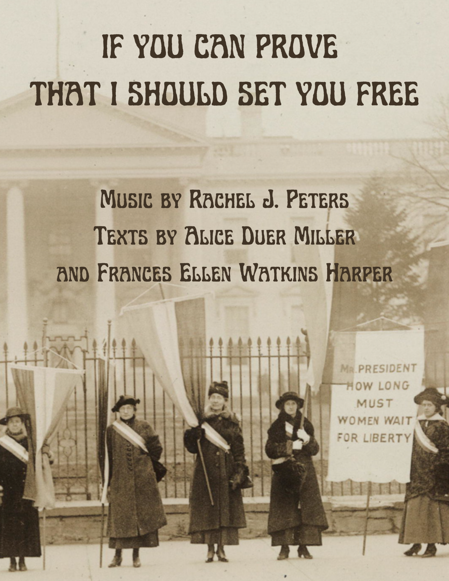 If You Can Prove That I Should Set You Free (Piano/Vocal Score)