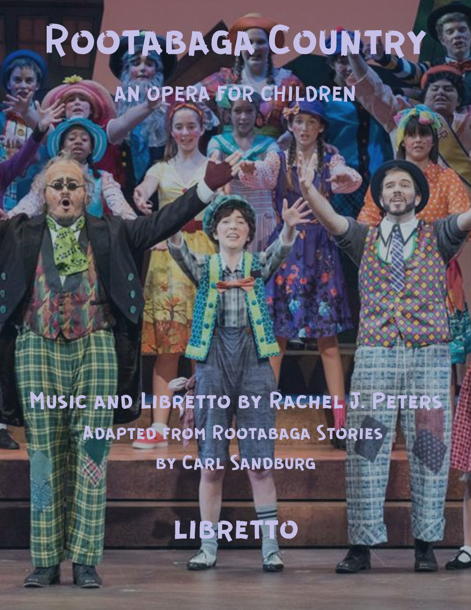 Rootabaga Country Libretto