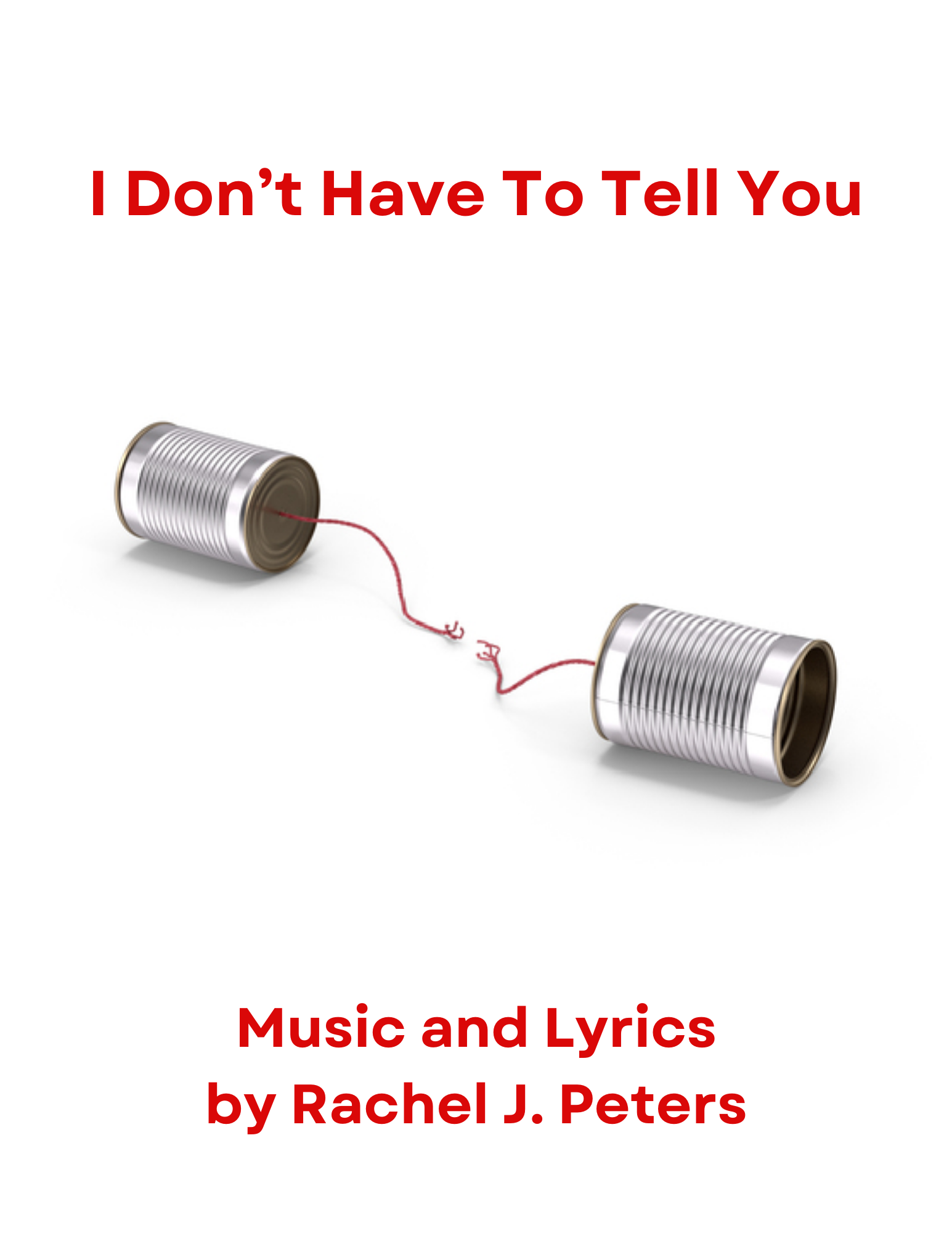 I Don't Have To Tell You