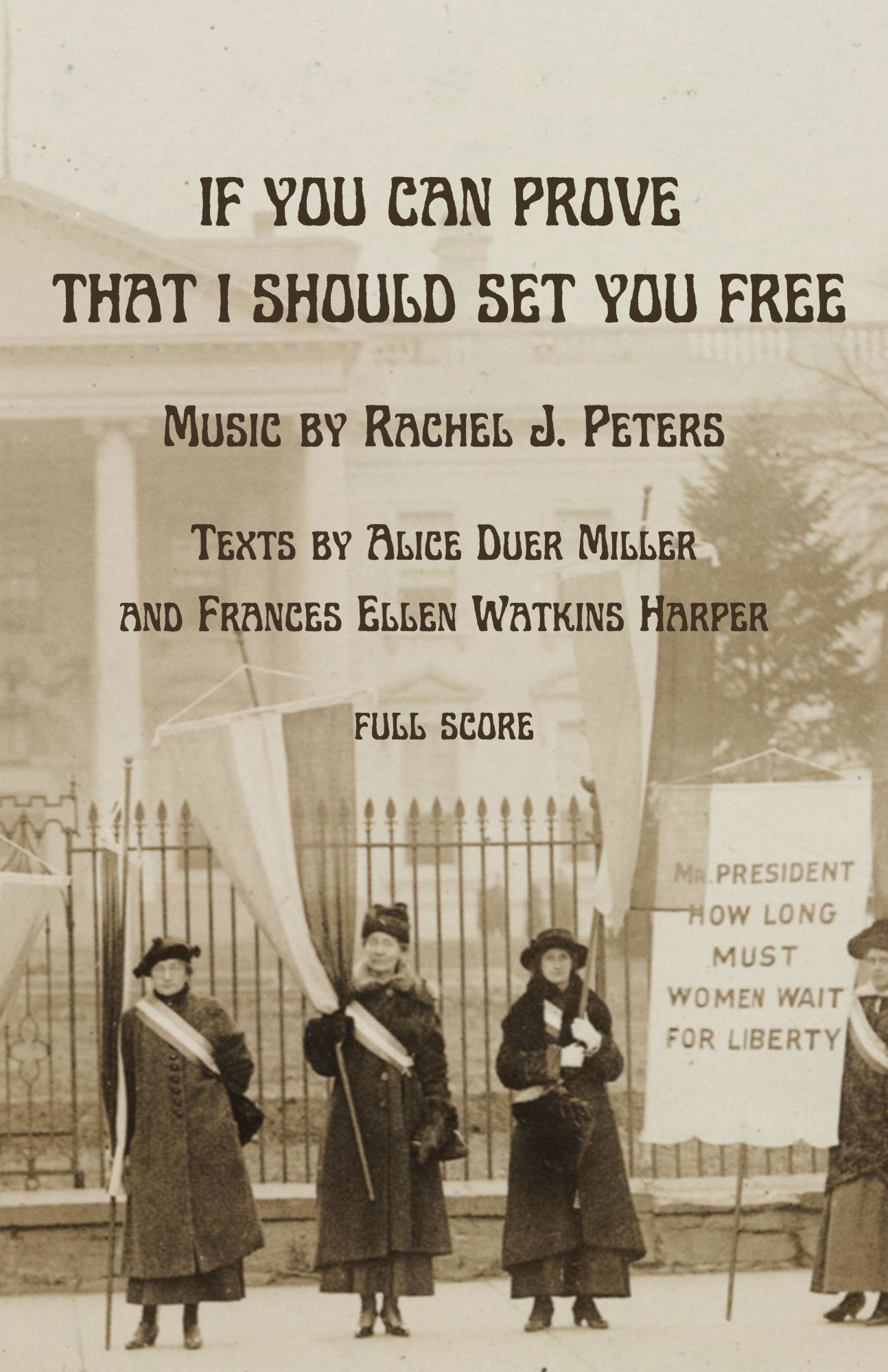 If You Can Prove That I Should Set You Free (Full Score)