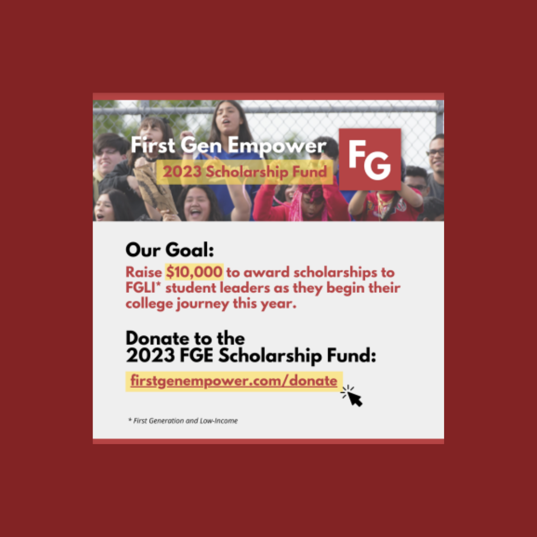 Kicking off the 2023 First Gen Empower Scholarship Fund!