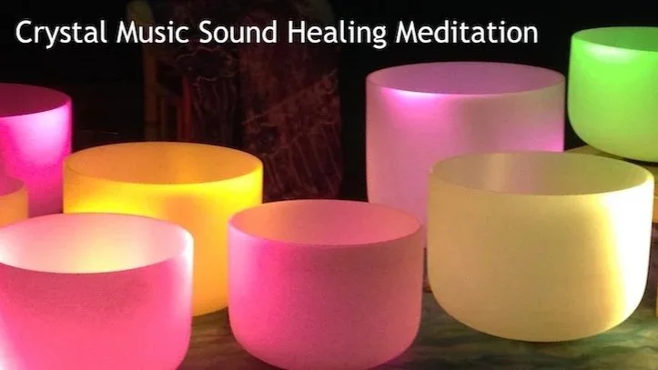 CRYSTAL MUSIC SOUND BATH MEDITATION