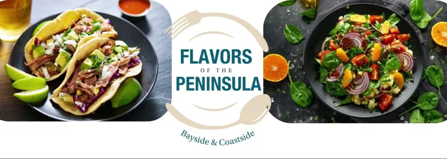 Flavors of the Peninsula - Restaurant Week