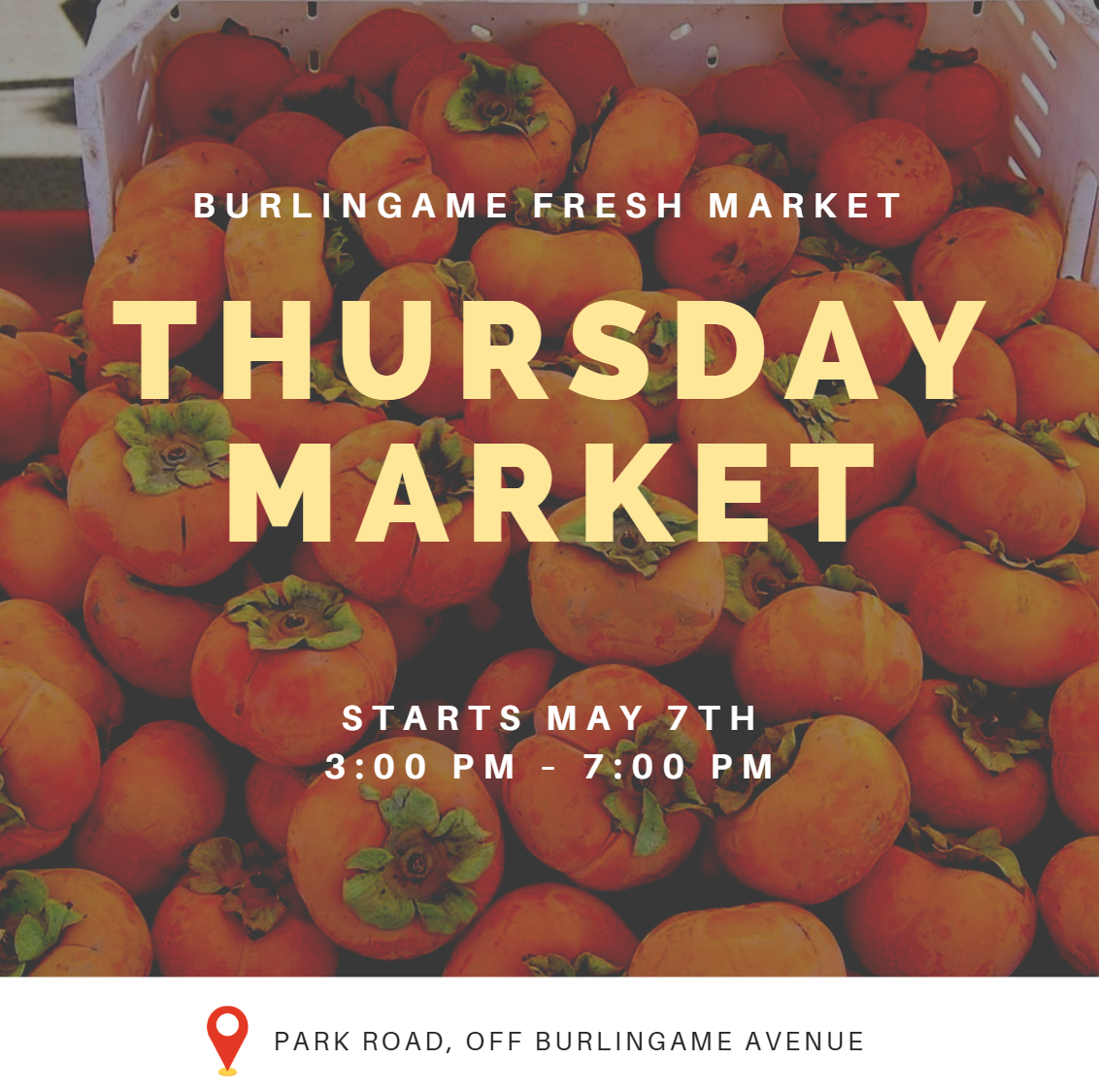 Burlingame Fresh Thursday Market Starts