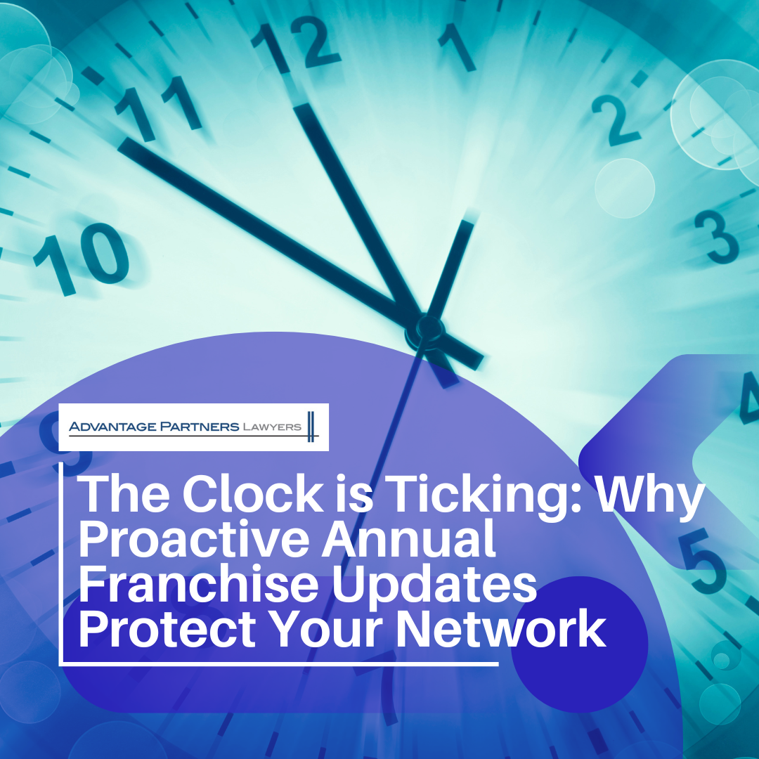 The Clock is Ticking: Why Proactive Annual Franchise Updates Protect Your Network