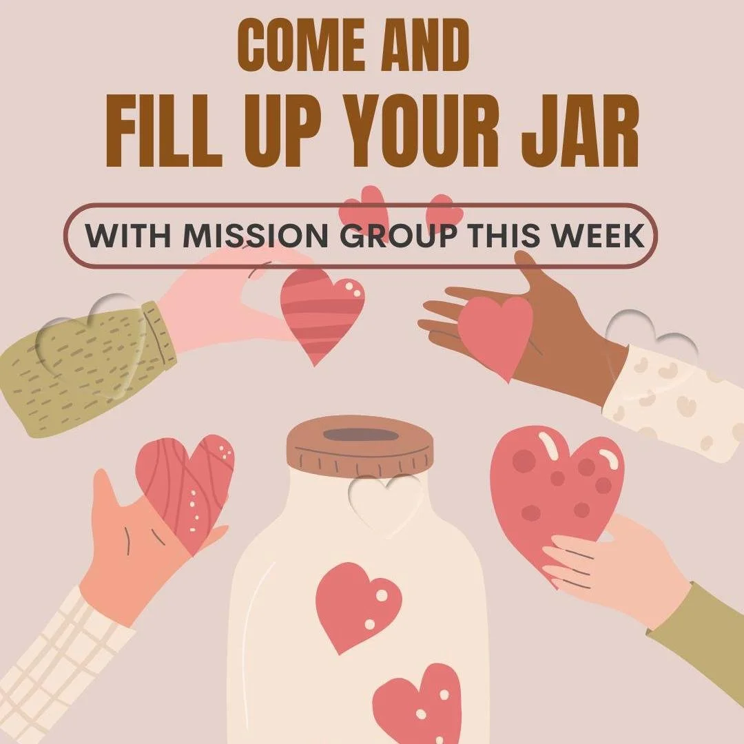 Come and fill up your jar with Mission Group this Sunday &mdash; all are welcome!
Join us for a warm time of prayer, encouragement, and a cuppa!