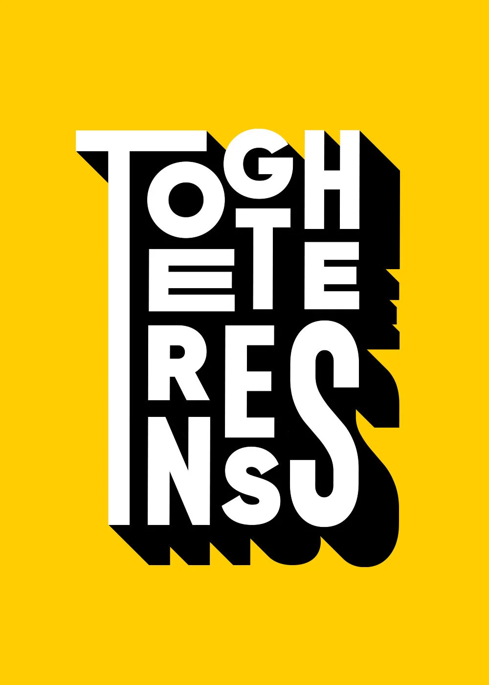 I wanted to convey the idea of 'togetherness' through typography.