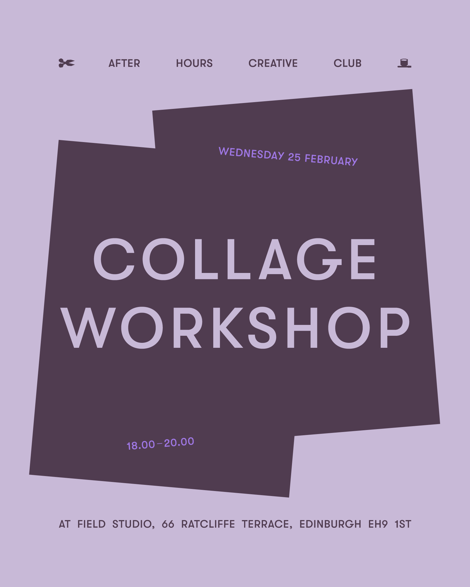 After Hours Creative Club: Collage Workshop at Field Studio