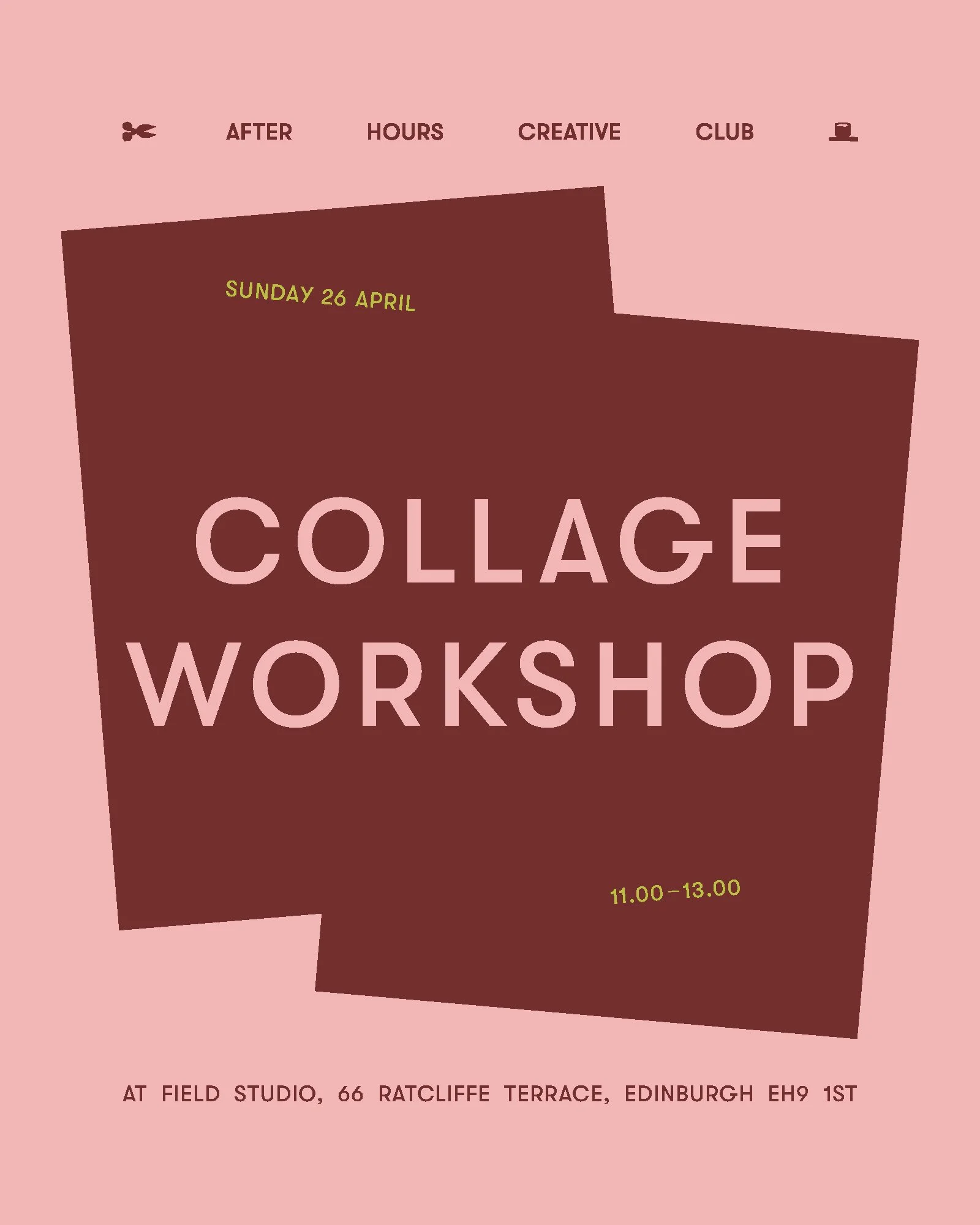 After Hours Creative Club: Collage Workshop at Field Studio
