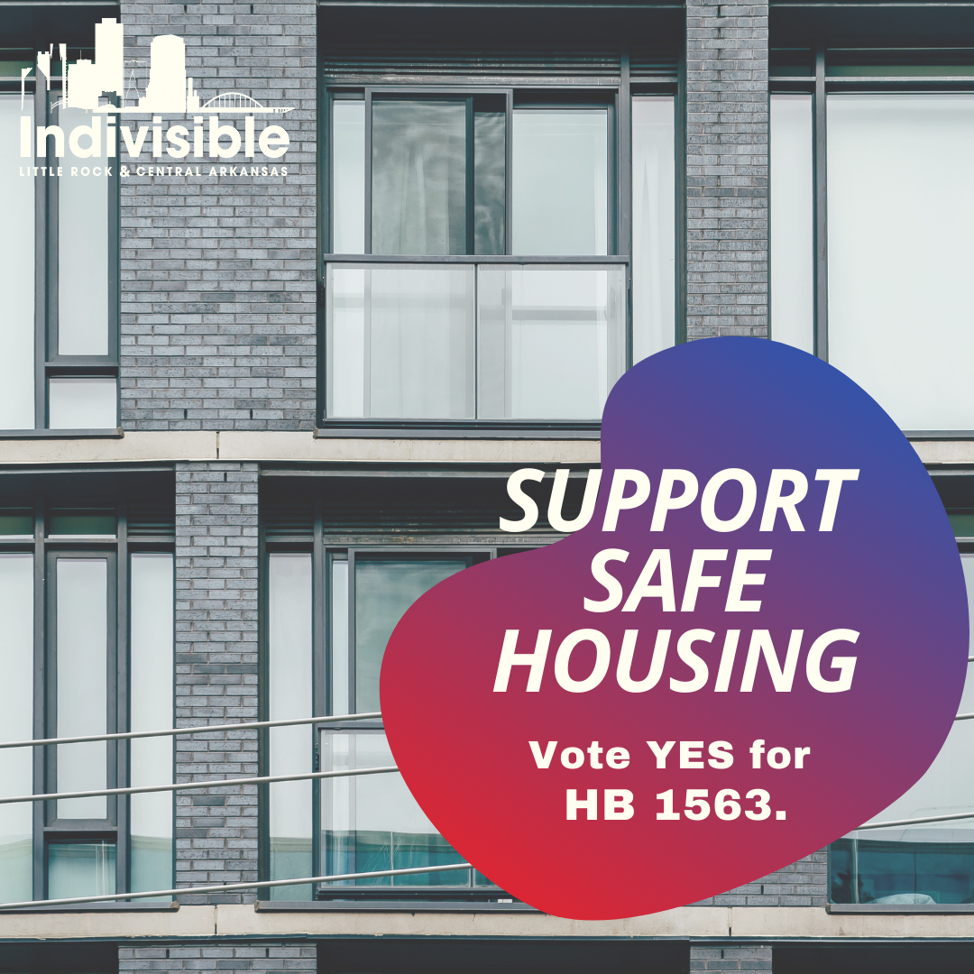 Support HB1563, safe housing bill for Arkansans