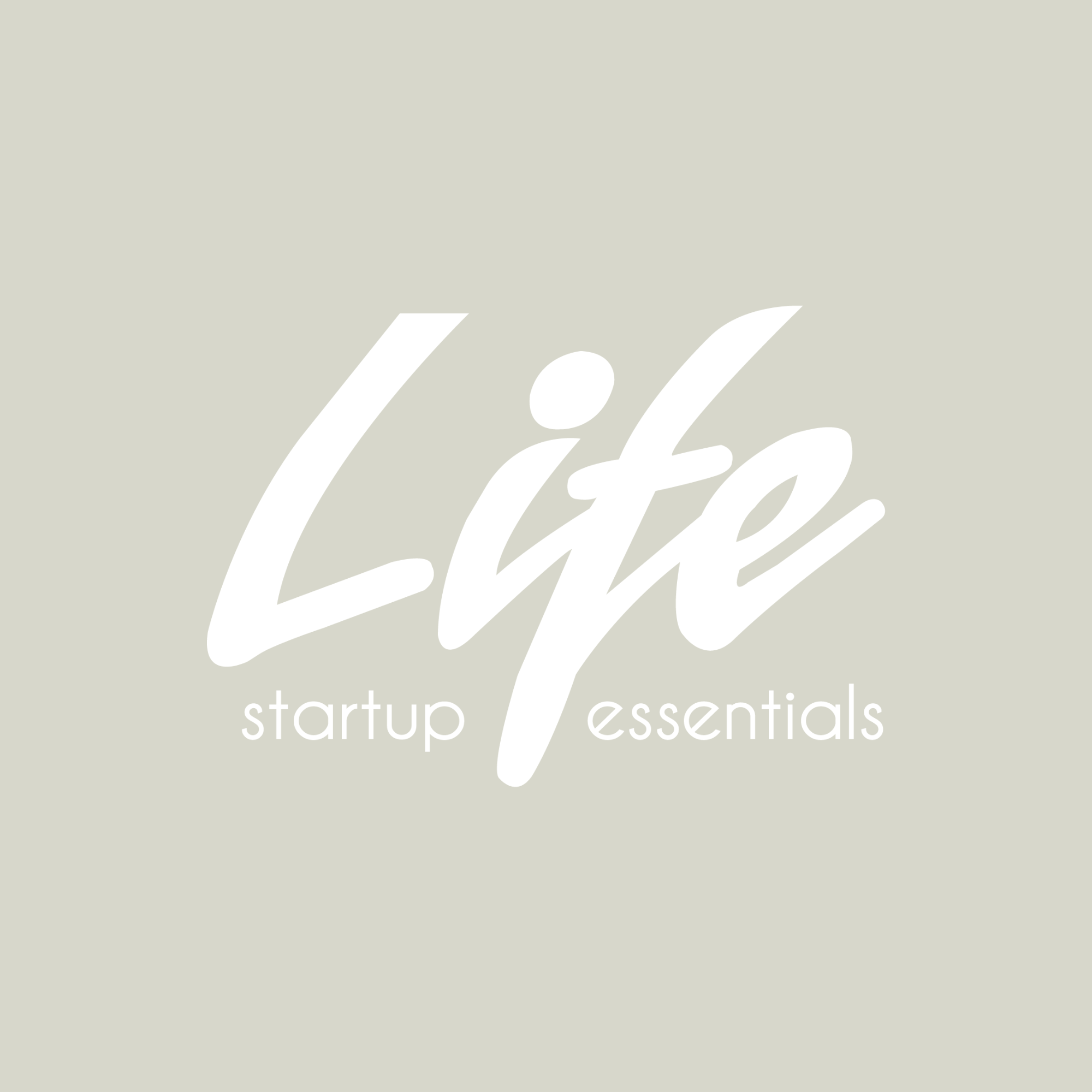 Life Startup Essentials