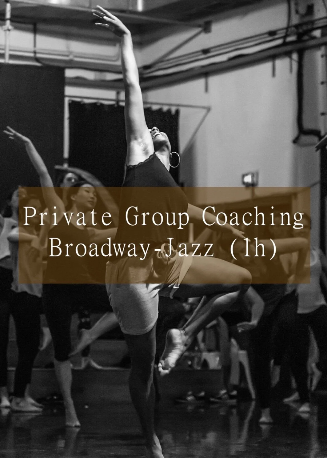 Private Group Coaching - Broadway-Jazz (1h)