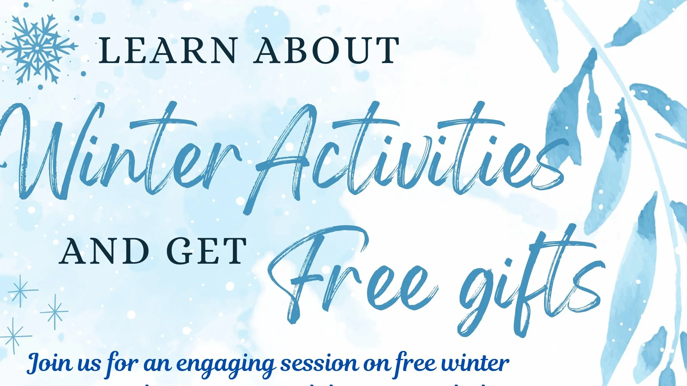 EVENT: Winter Activities