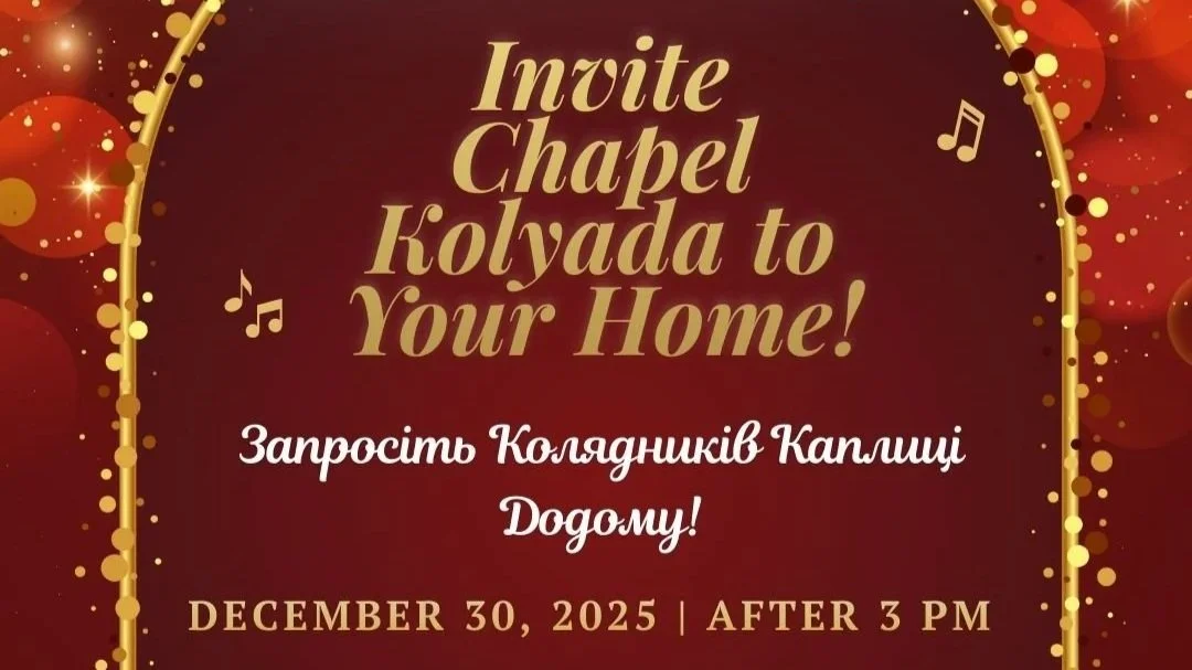 Dec. 30: Invite Chapel Kolyada to Your Home!