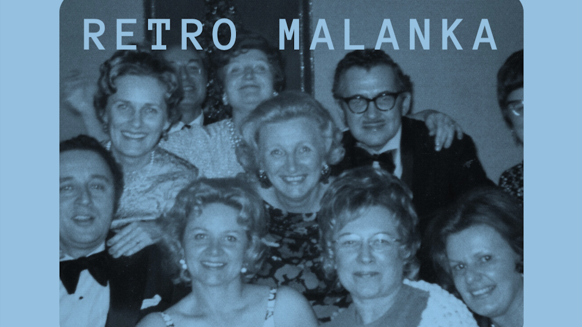EVENT: Retro Malanka