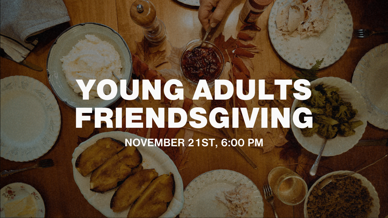 Young Adults Friendsgiving