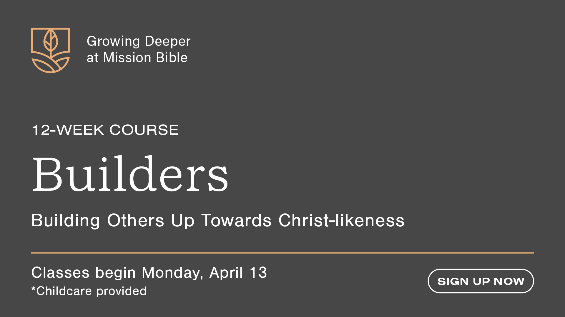 Builders Class (12 wk)