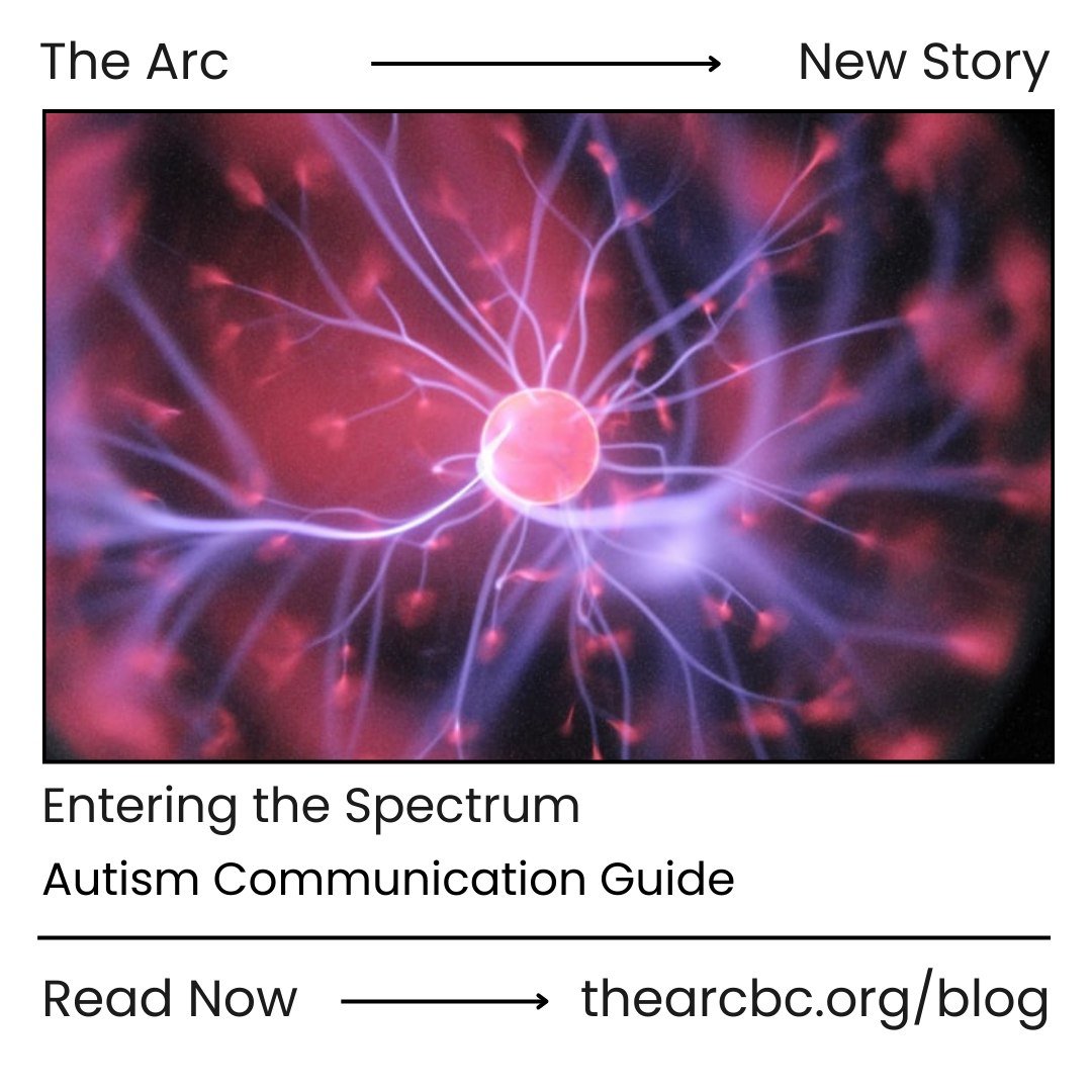 Happy  Autism Awareness Month from The Arc! Now is a better time than ever to take some time to learn about the people with autism who make up nearly 3% of our population. One of the most significant barriers that exist between people with autism and