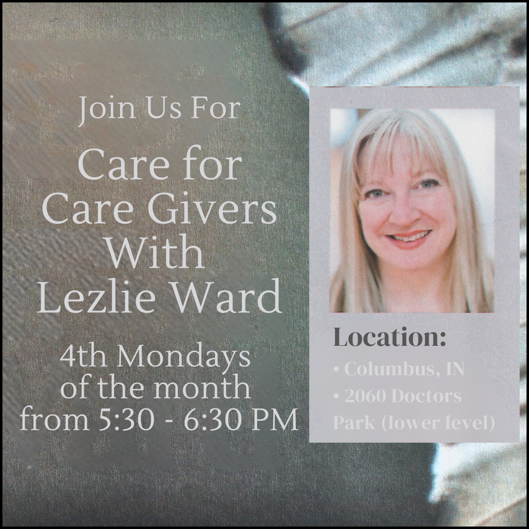 Care for Care Givers With Lezlie Ward