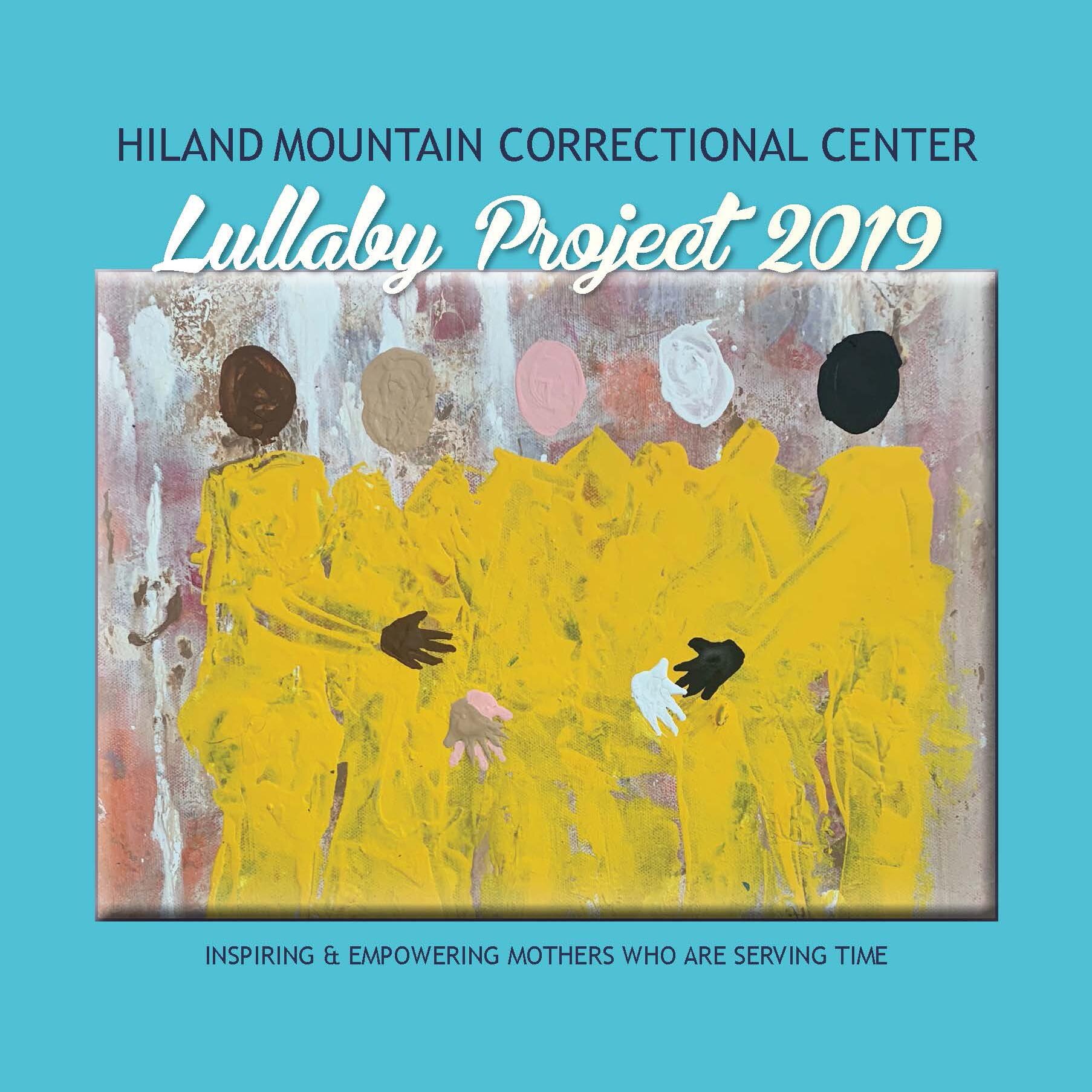 2019 Hiland Mountain Lullaby Project
