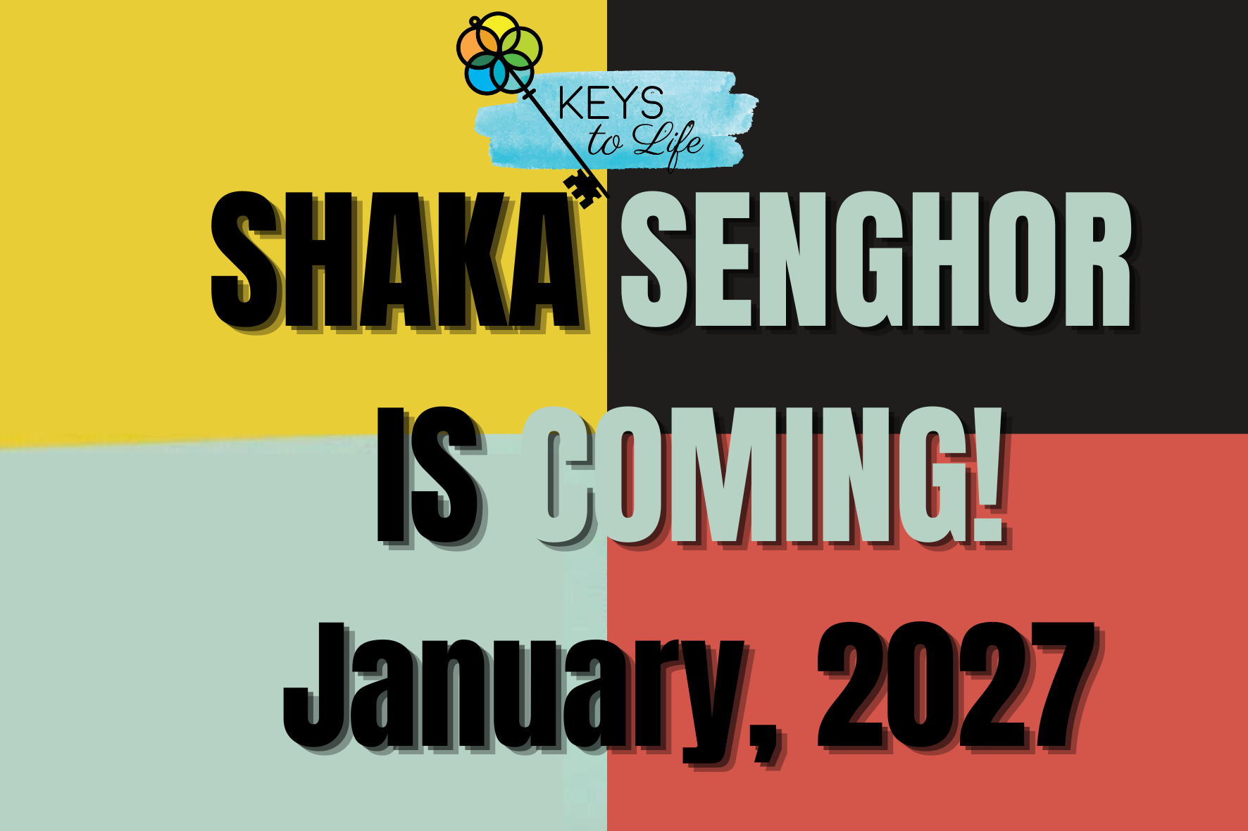 Shaka is Coming!