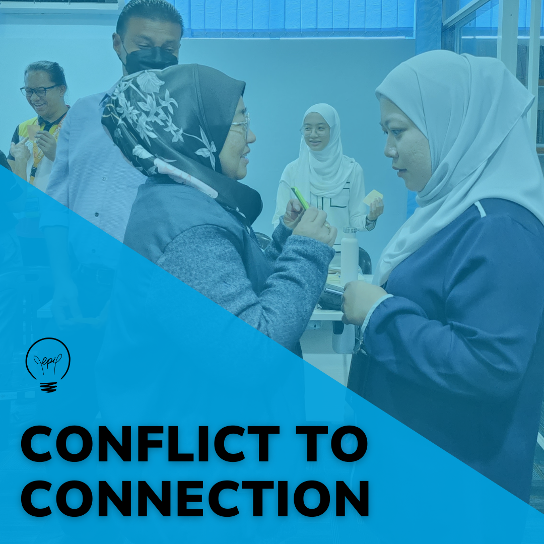Conflict to Connection