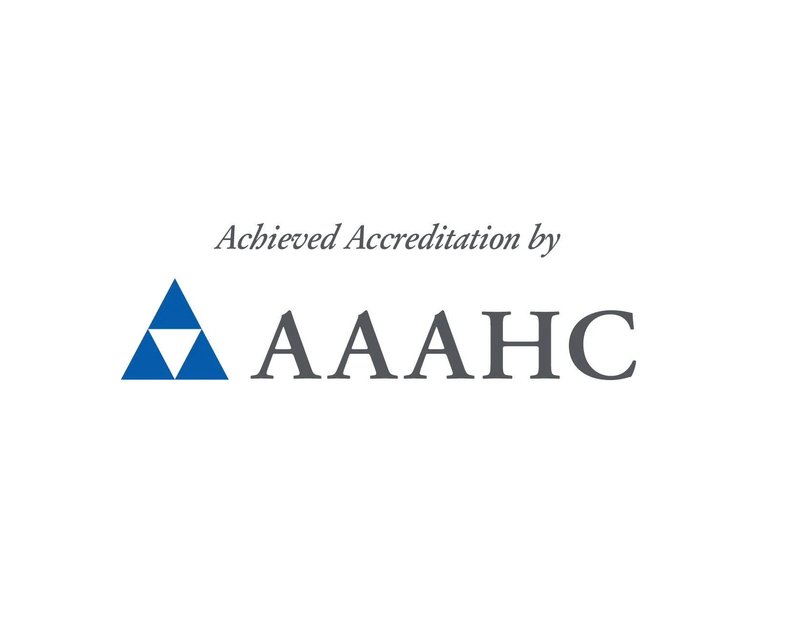 Achieved Accreditation by AAAHC
