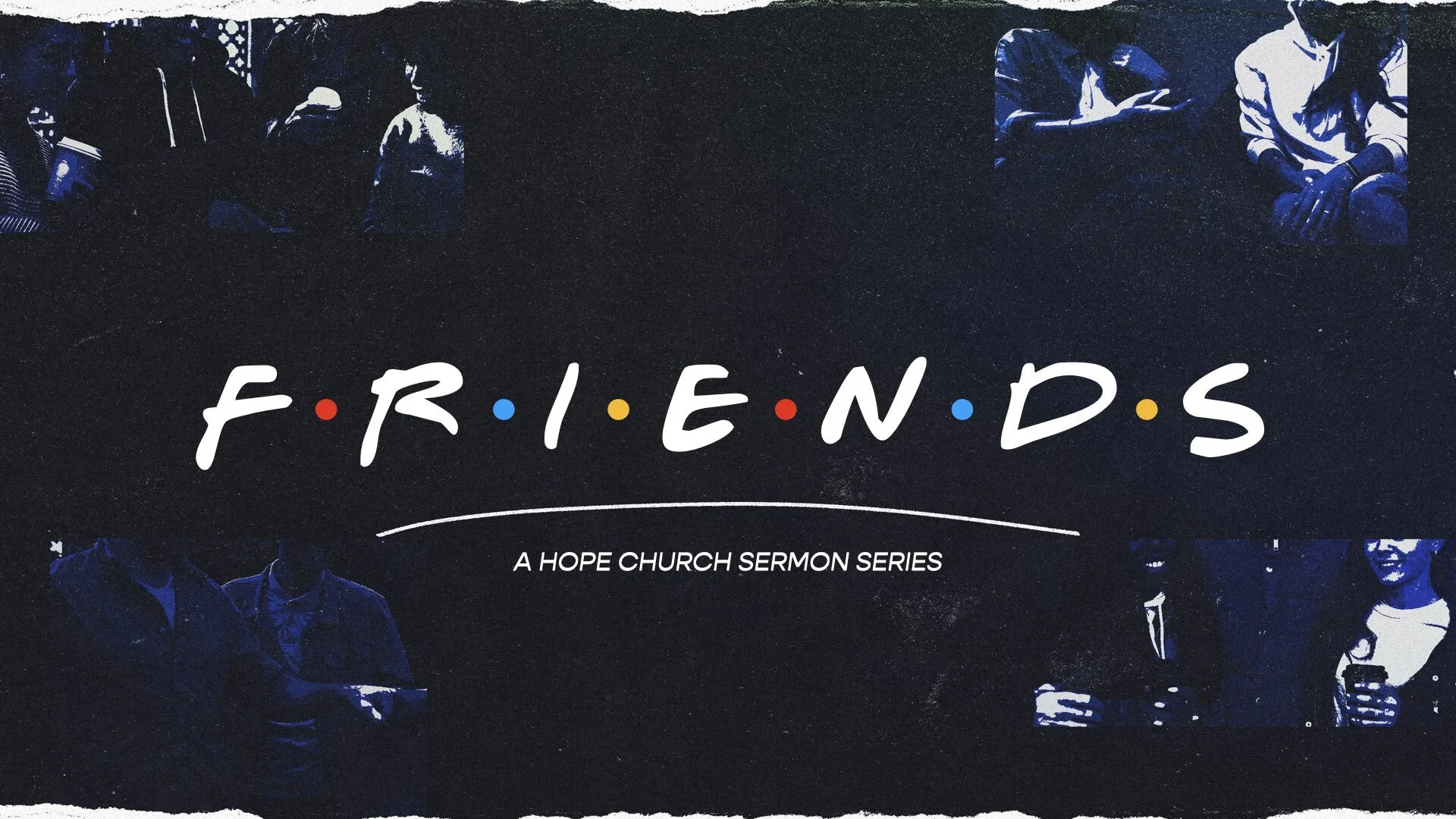 FRIENDS, Wk. 5 [The One About Being Intentional]</a>