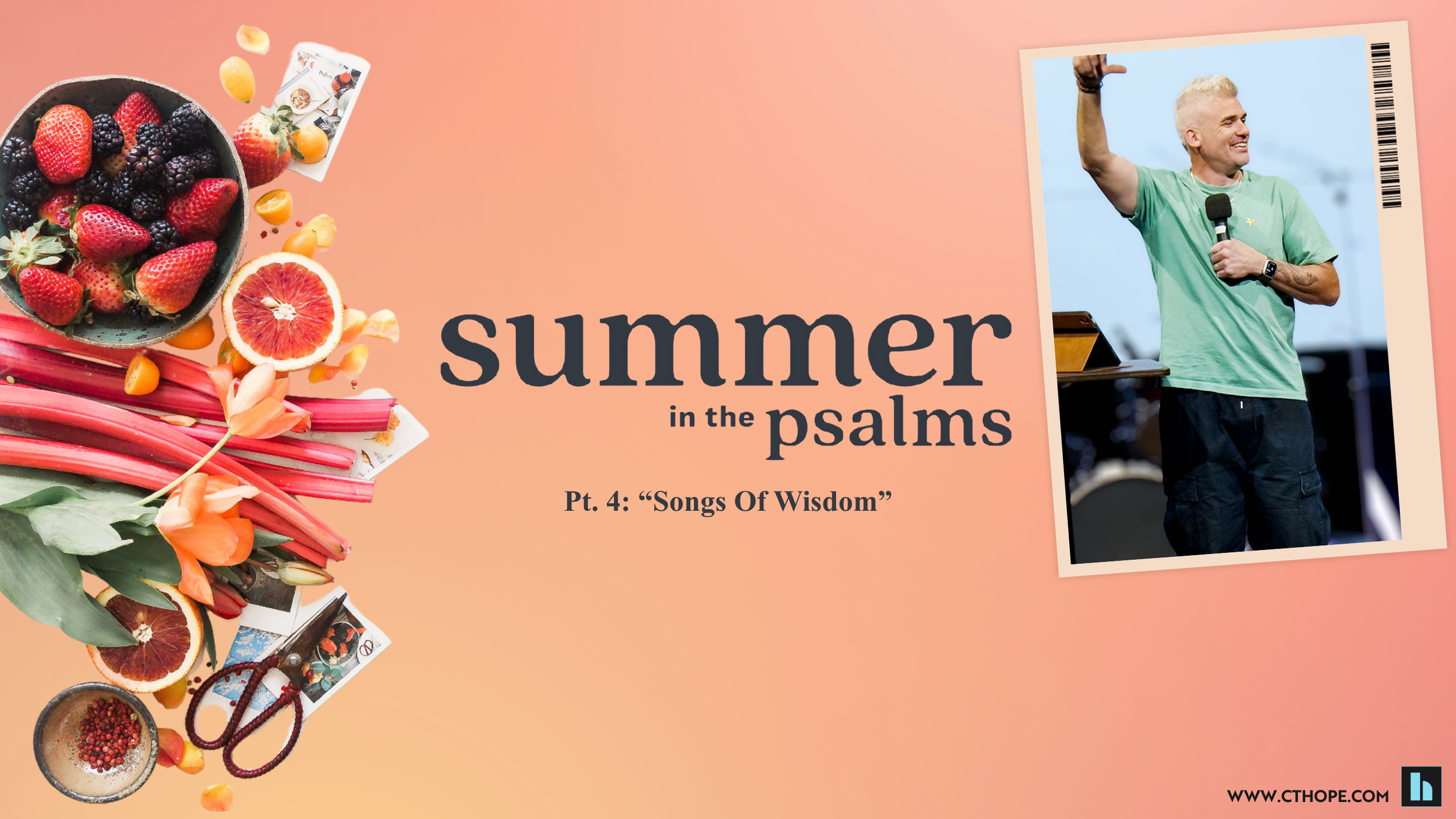 “Summer In The Psalms”, Pt. 4: “Songs Of Wisdom”