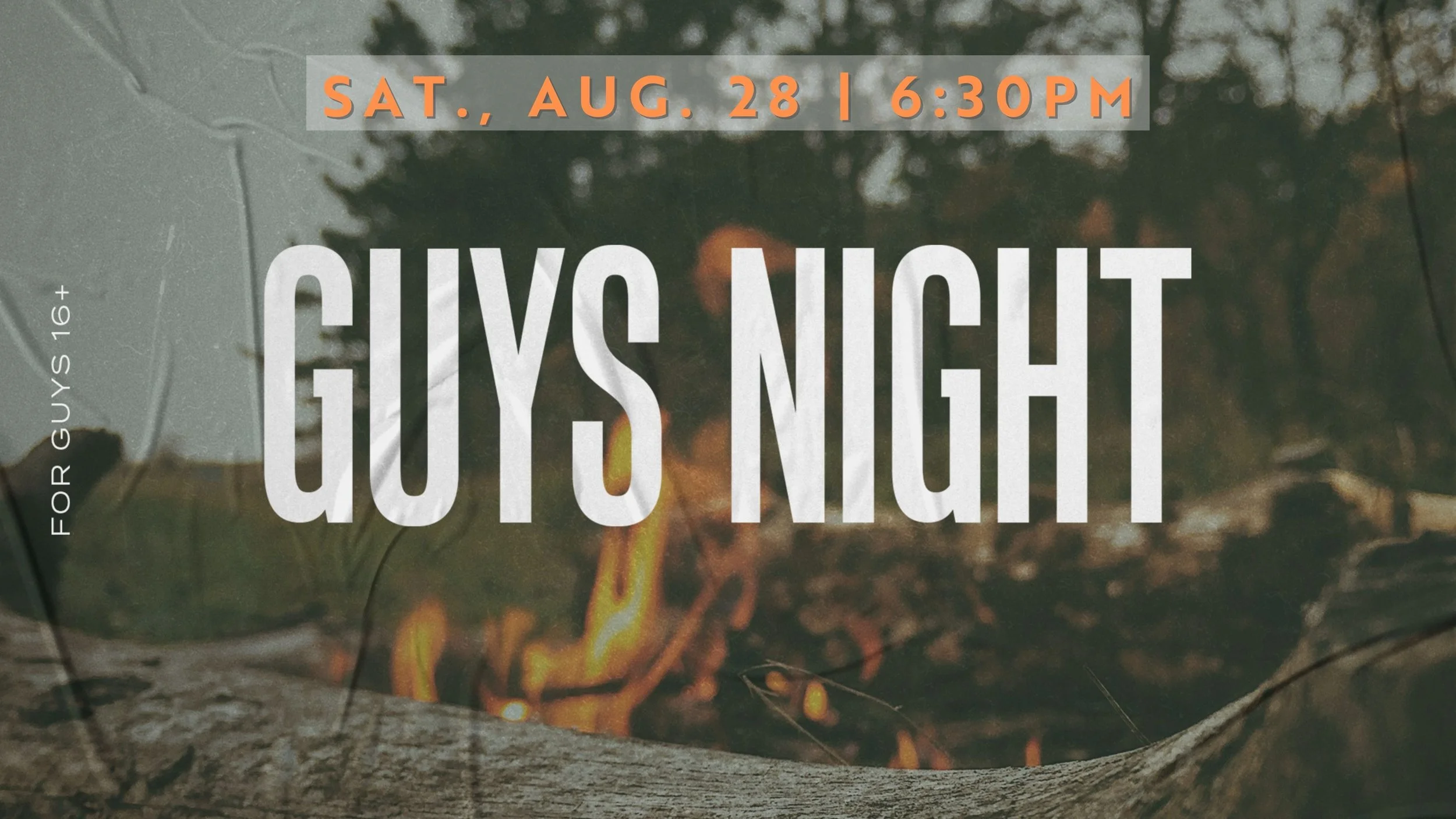 Aug 28, 6:30p - A time for guys to connect with each other around great food and a bonfire. For ages 16+