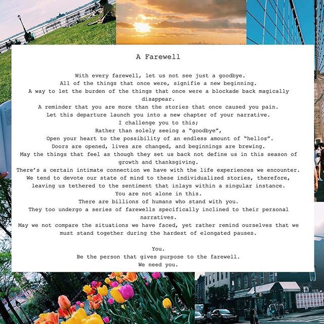 3.24.20 // pt. 1

A collection of thoughts and words I was so graciously asked to formulate for some friends ✨ sharing some words that I think could sit with us for a while &ldquo;A Farewell&rdquo;
_____________________________________
______________