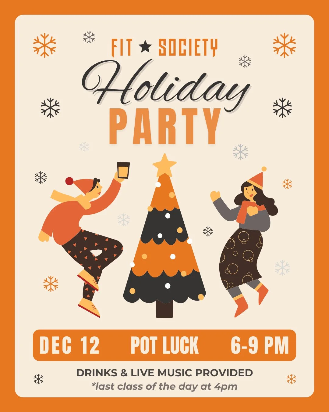 It's that time again, Fit Fam - our Holiday Party is in ONE MONTH! 🎄🎁⁠
⁠
🗓️Friday, December 12th from 6-9PM⁠
📍Fit Society⁠
⚠️Our last class of the day will be at 4PM.⁠
⁠
🥂🎵Drinks and music will be provided, and we will be doing food in a potluc