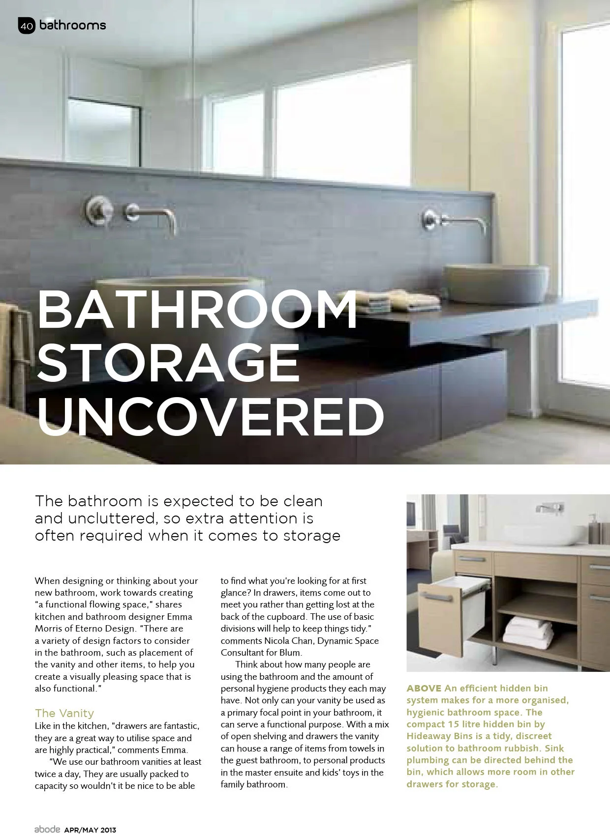 As featured in Abode Magazine April 2013