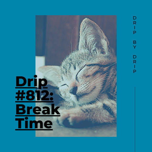Break Time