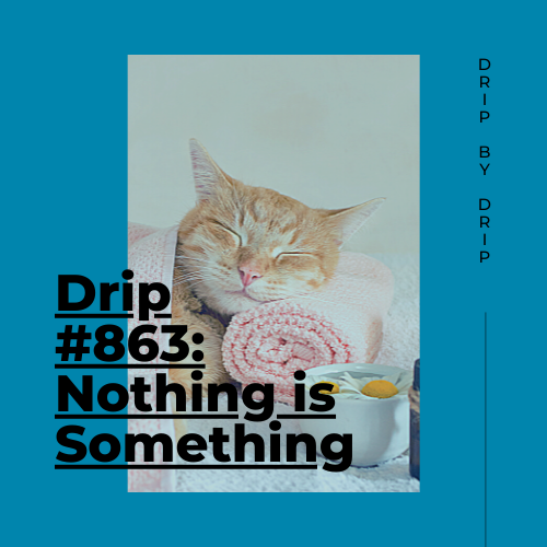 Nothing is Something